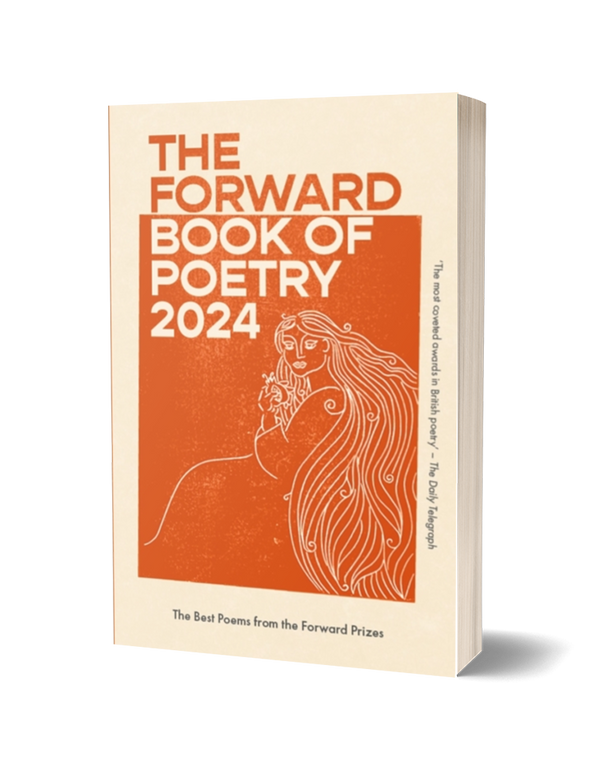 The Forward Book of Poetry 2024