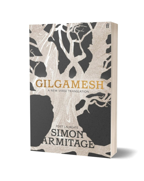 Gilgamesh: A New Verse Translation by Simon Armitage <br> PRE-ORDER <br><b>Poetry Book Society Translation Choice Winter 2026</b>