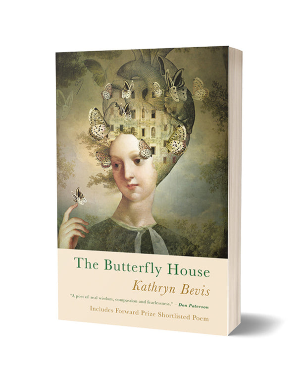 The Butterfly House by Kathryn Bevis