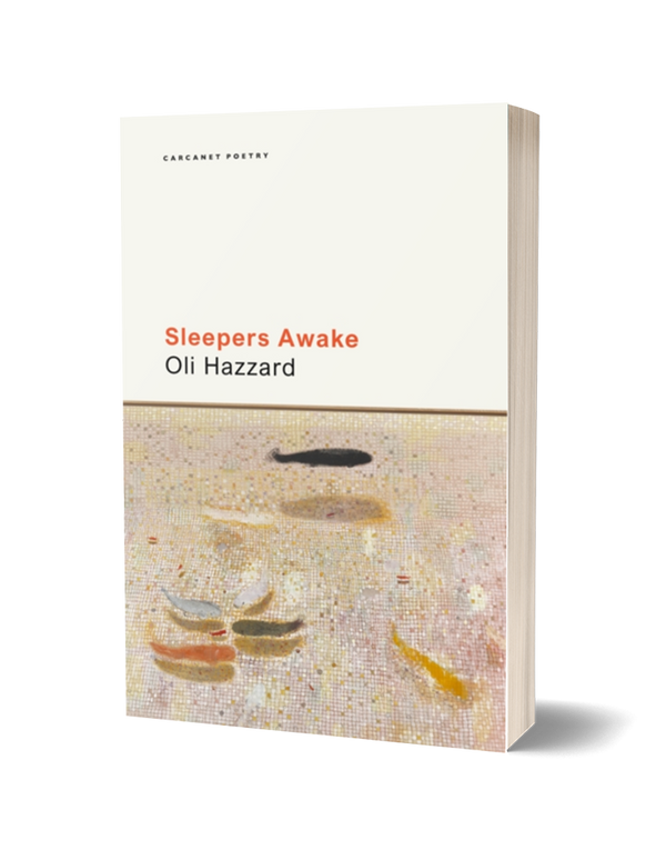 Sleepers Awake by Oli Hazzard PRE-ORDER