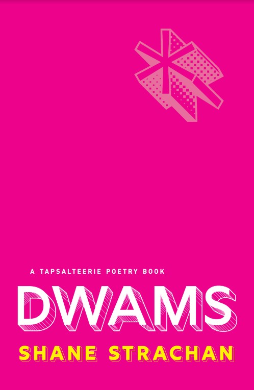 DWAMS by Shane Strachan PRE-ORDER