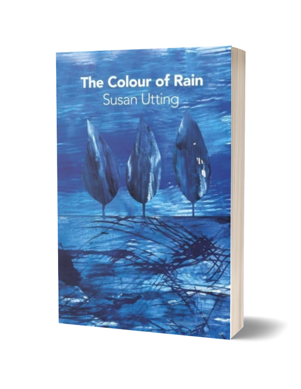 The Colour of Rain by Susan Utting