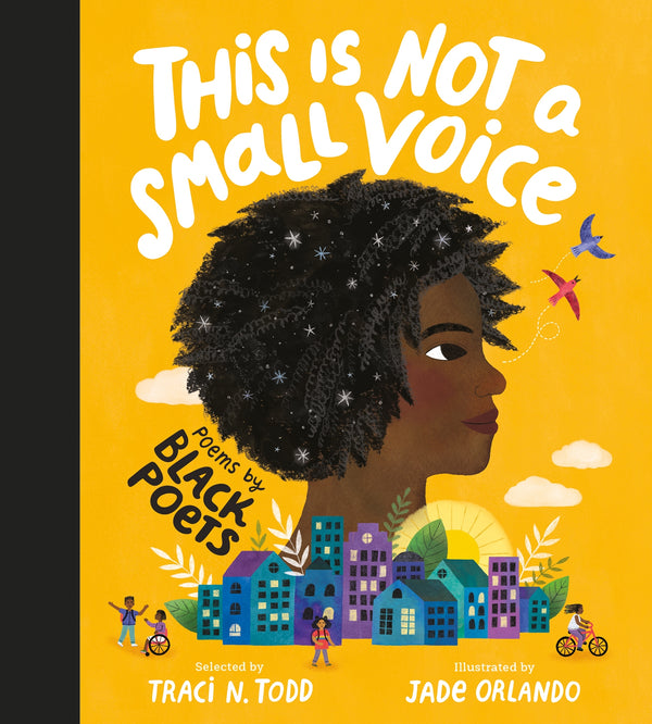 This Is Not A Small Voice by Traci N. Todd
