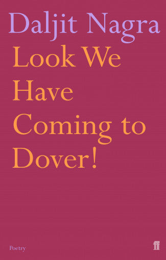 Look We Have Coming to Dover! by Daljit Nagra