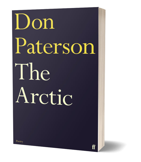 The Arctic by Don Paterson <br> <b> PBS Recommendation Autumn 2022</b>