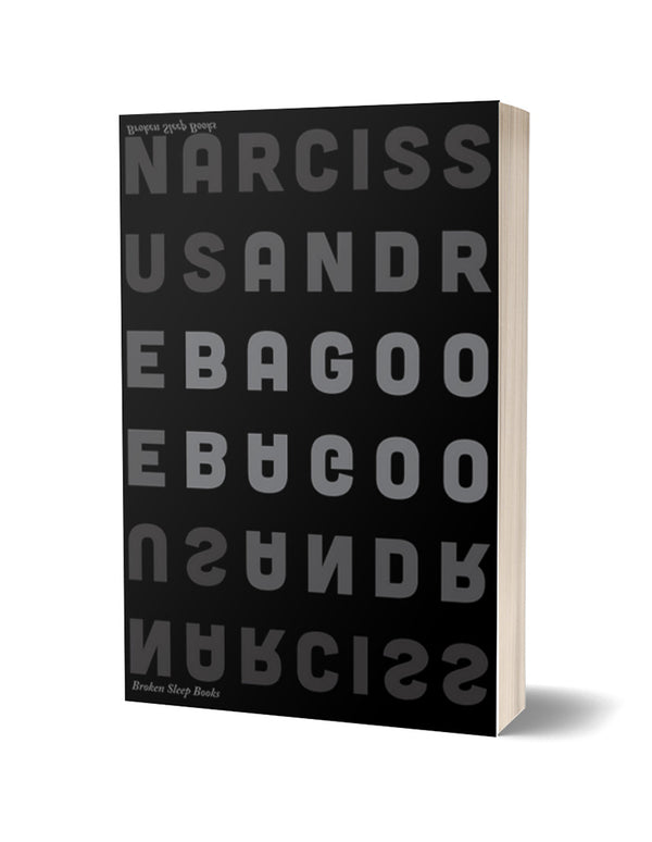 Narcissus by Andre Bagoo