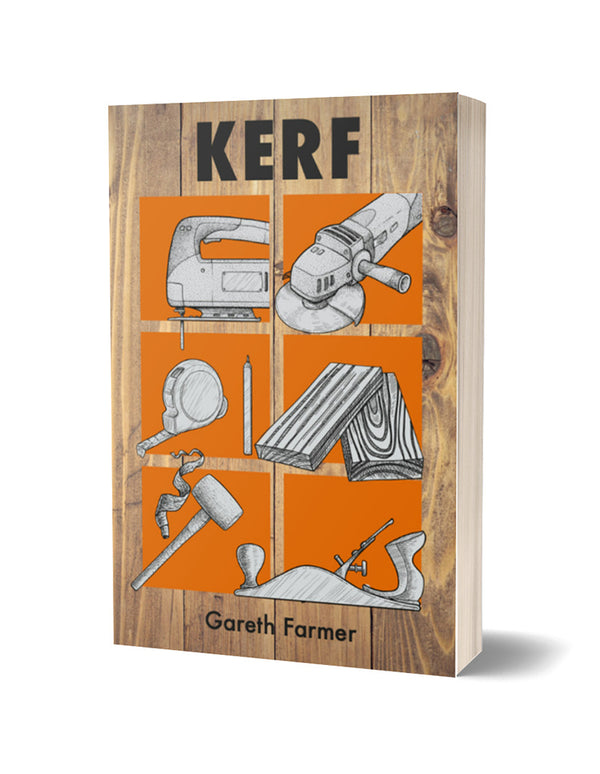 Kerf by Gareth Farmer