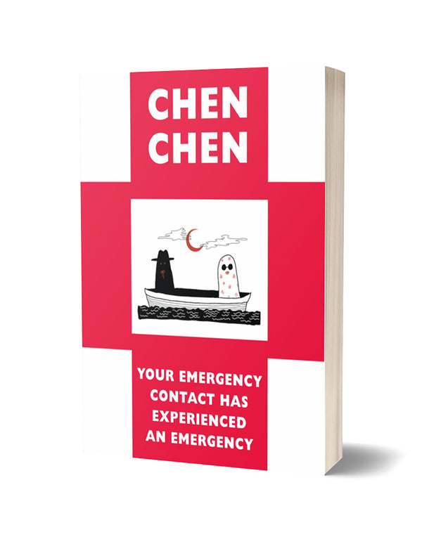 Your Emergency Contact Has Experienced An Emergency by Chen Chen