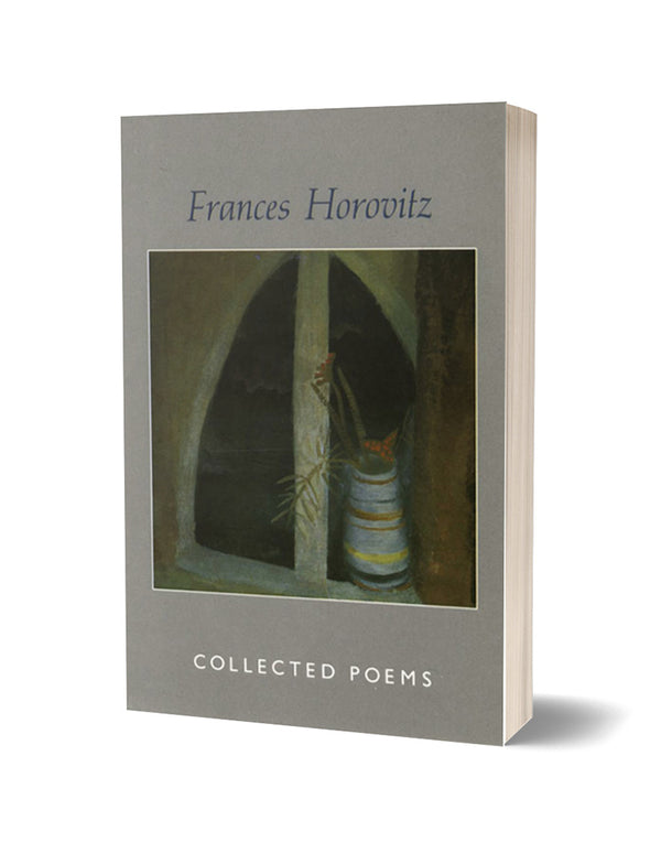 Collected Poems by Frances Horovitz