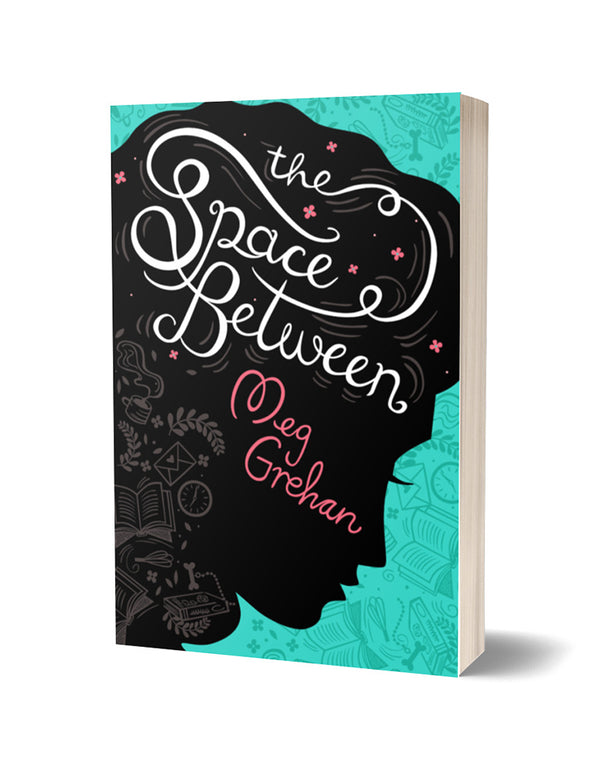 The Space Between by Meg Grehan