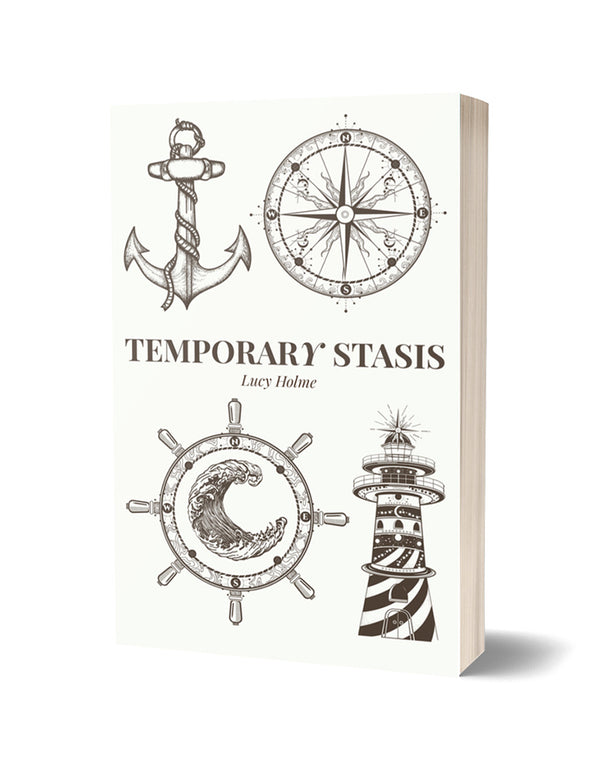 Temporary Stasis by Lucy Holme