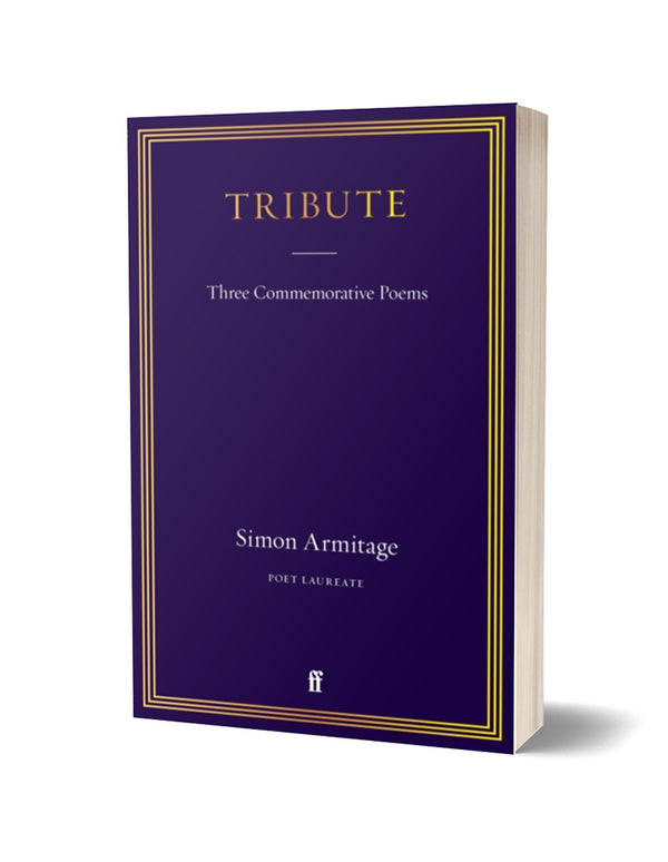 Tribute: Three Commemorative Poems by Simon Armitage