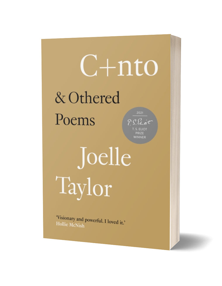 C+nto & Othered Poems by Joelle Taylor - The Poetry Book Society