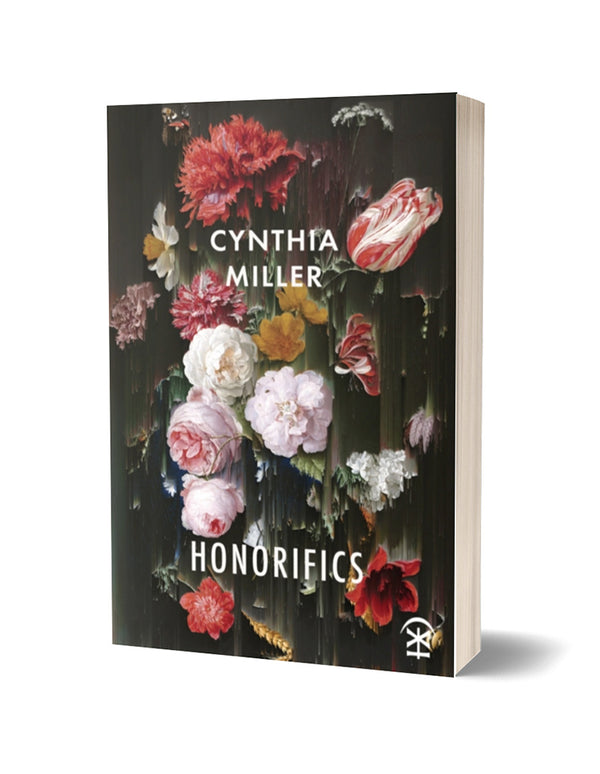 Honorifics by Cynthia Miller