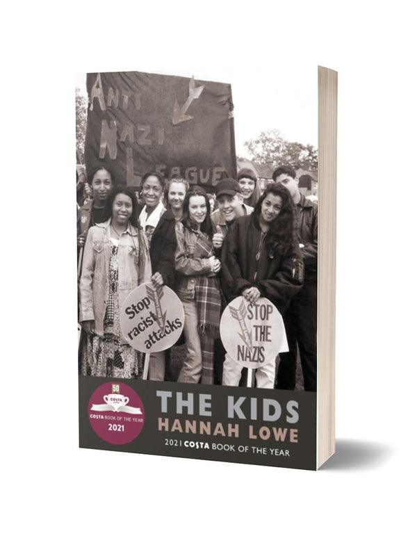 The Kids by Hannah Lowe <b><br>PBS Autumn Choice 2021</b>