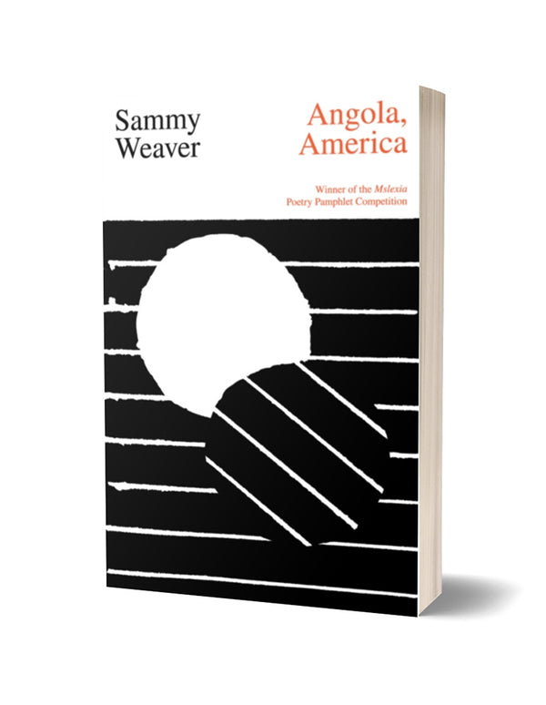 Angola, America by Sammy Weaver