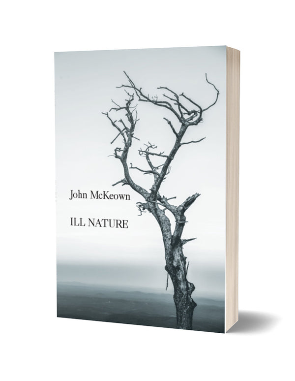 Ill Nature by John McKeown