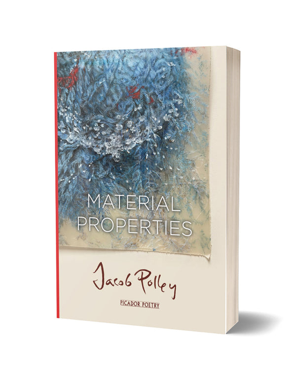 Material Properties by Jacob Polley