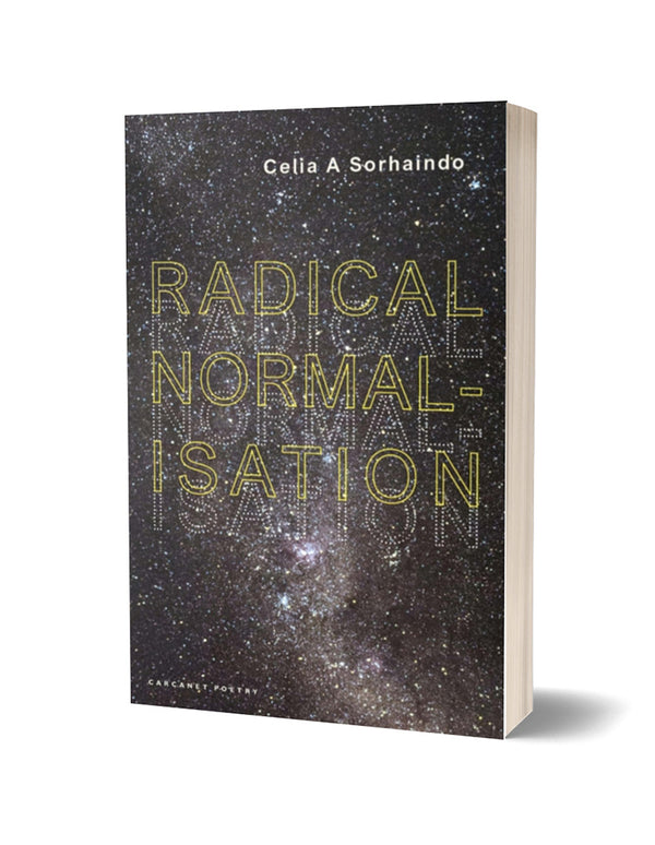 Radical Normalisation by Celia Sorhaindo