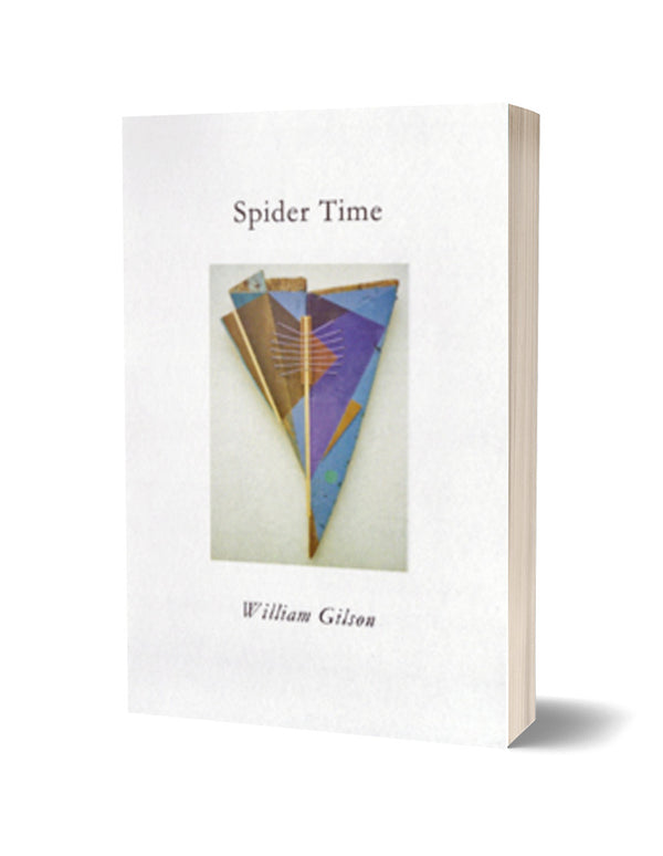 Spider Time by William Gilson