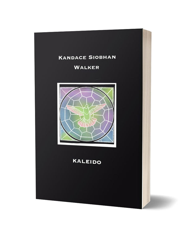 Kaleido by Kandace Siobhan Walker