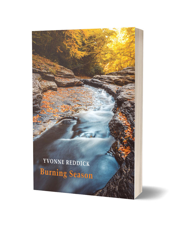 Burning Season by Yvonne Reddick