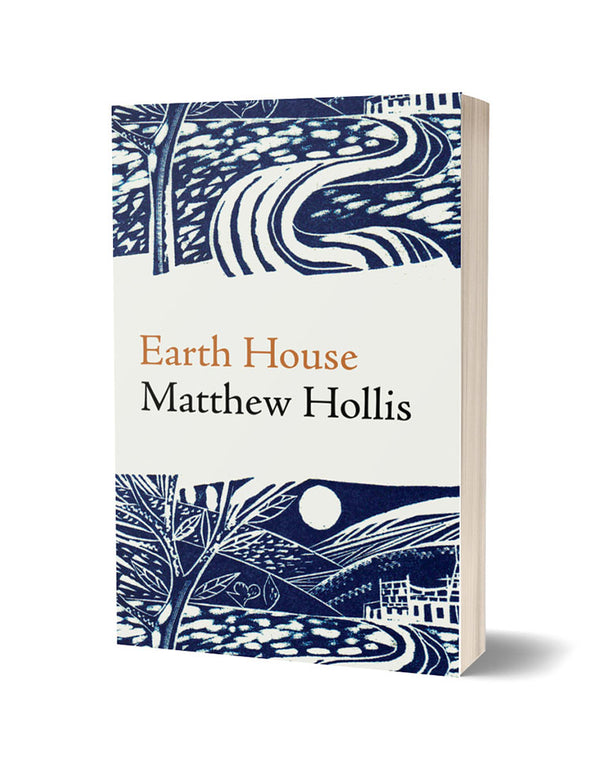 Earth House by Matthew Hollis