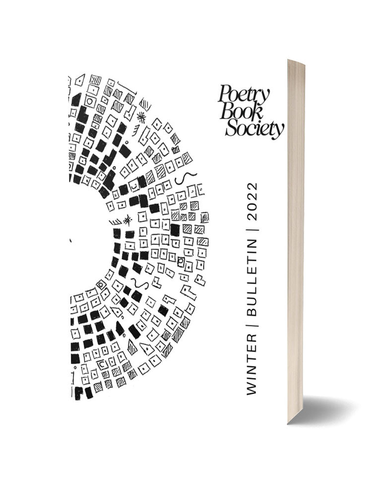 Winter 2022 Bulletin - The Poetry Book Society