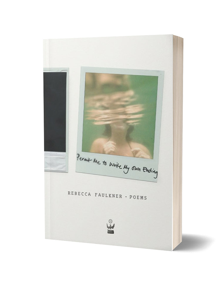 Permit Me to Write My Own Ending - The Poetry Book Society