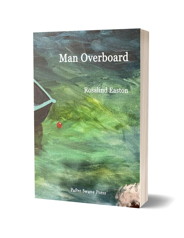 Man Overboard by Rosalind Easton