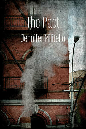 The Pact by Jennifer Militello