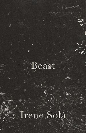 Beast by Irene Solà