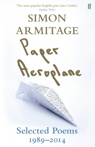 Paper Aeroplane by Simon Armitage