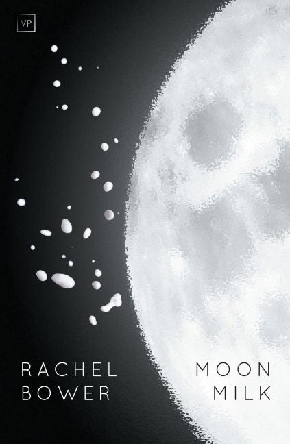 Moon Milk by Rachel Bower