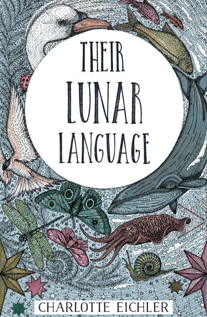 Their Lunar Language by Charlotte Eichler