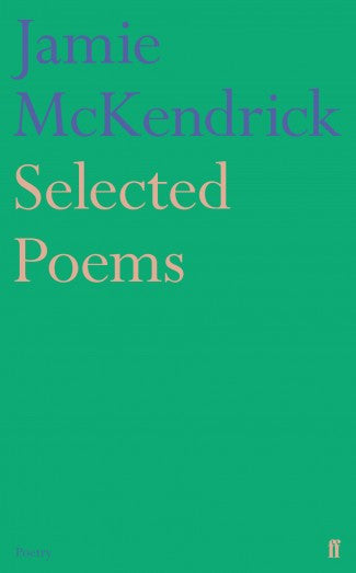 Selected Poems by Jamie McKendrick