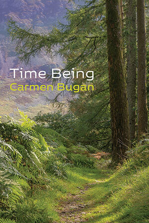Time Being by Carmen Bugan