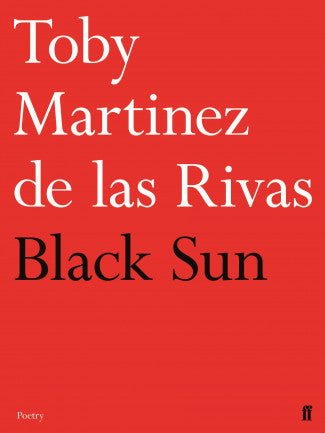 Black Sun by Toby Martinez de las Rivas