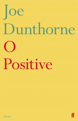 O Postivie by Joe Dunthorne