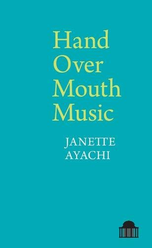 Hand Over Mouth Music by Janette Ayachi