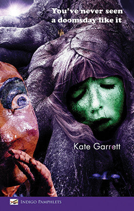 You've never seen a doomsday like it by Kate Garrett
