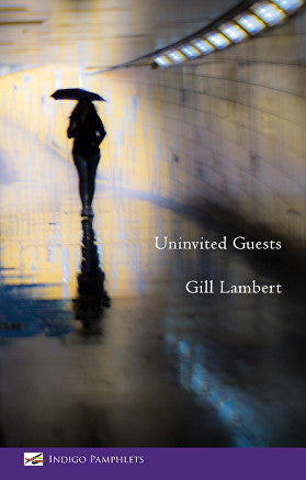 Uninvited Guests by Gill Lambert