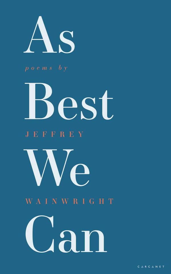 As Best We Can by Jeffrey Wainwright