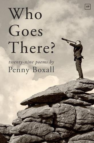Who Goes There? by Penny Boxall