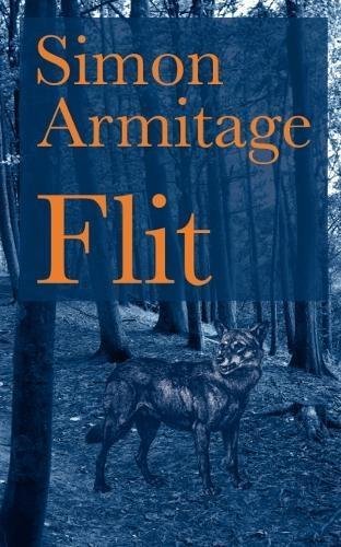 Flit by Simon Armitage