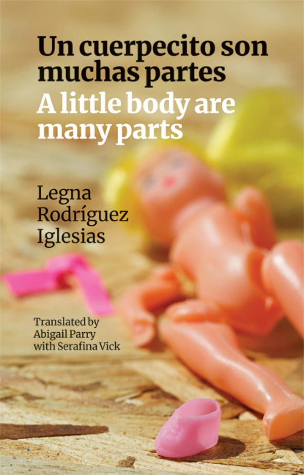 A little body are many parts by Legna Rodríguez Iglesias