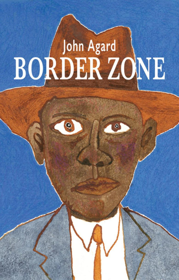 Border Zone by John Agard