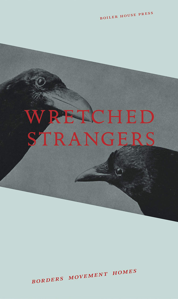 Wretched Strangers