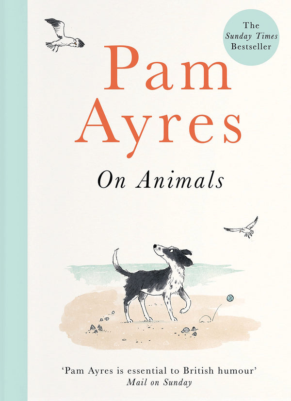 On Animals by Pam Ayres