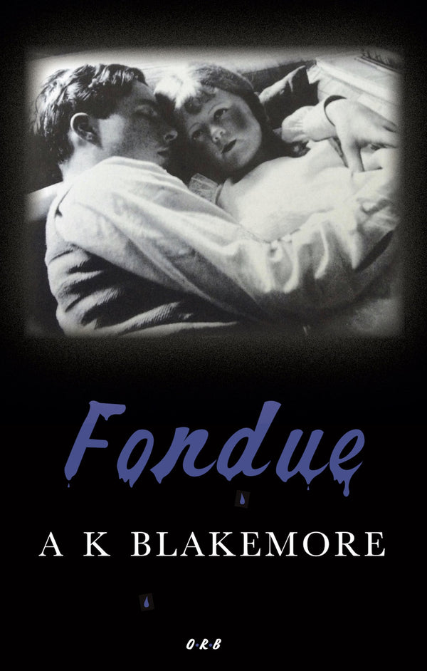 Fondue by AK Blakemore